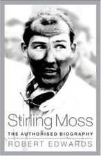 Stirling Moss: The Authorised