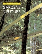 Gardens of the Future