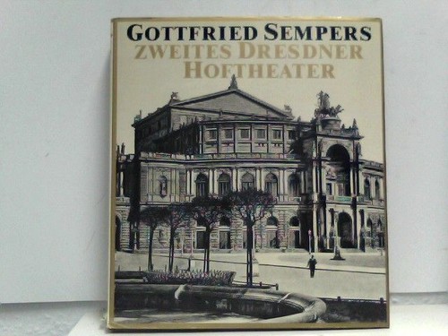 Gottfried sempers zweites - gottfried,