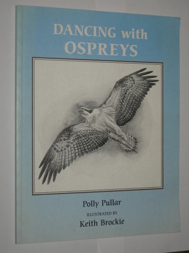 Dancing with ospreys polly - with,