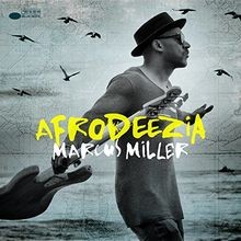Afrodeezia marcus miller - by,