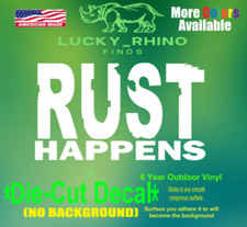 Rust Happens Funny Car Truck