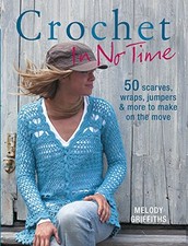 Crochet in No Time: 50