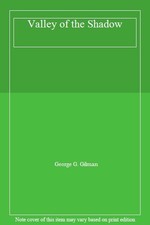 Valley of the Shadow By George