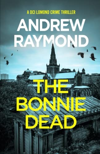 The bonnie dead scottish - the, a