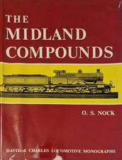 The Midland Compounds O.S. Nock 1964 First Edition Hardback Dust Jacket
