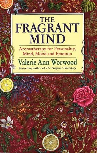 The fragrant mind - the,