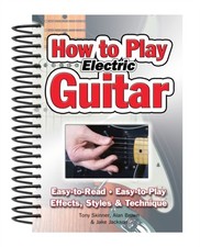 How To Play Electric Guitar by Jake Jackson (Spiral bound)