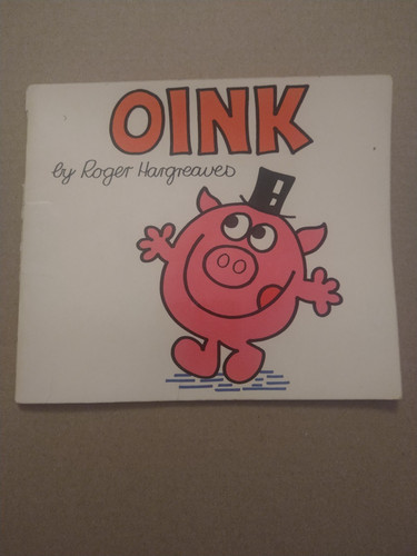 Oink roger hargreaves a - oink:,