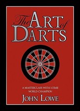 The Art of Darts, Lowe, John