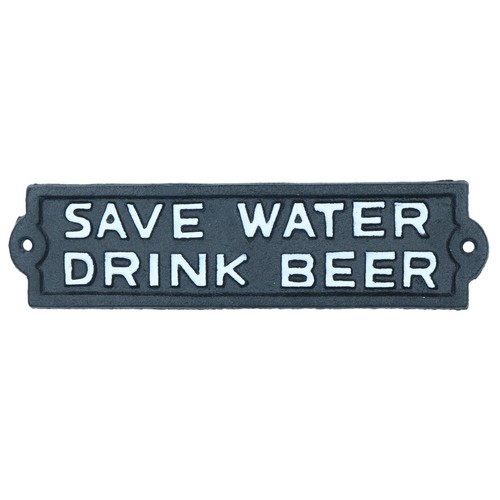 Save water drink - beer, cast