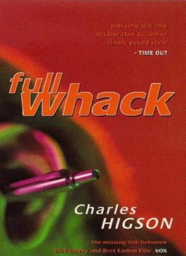 Full whack charlie higson - full, higson-