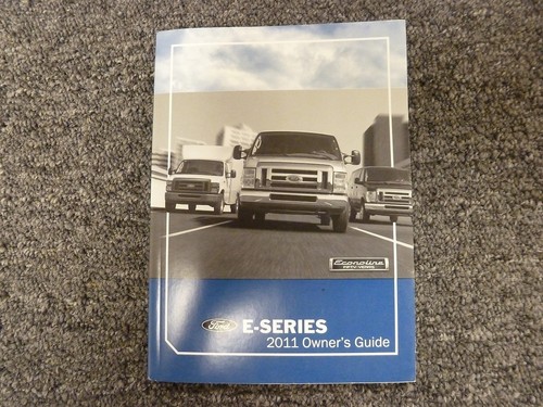 2011 ford e150 van owner - ford,