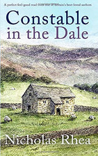 CONSTABLE IN THE DALE a perfect feel-good read from one of... - RHEA, NICHOLAS