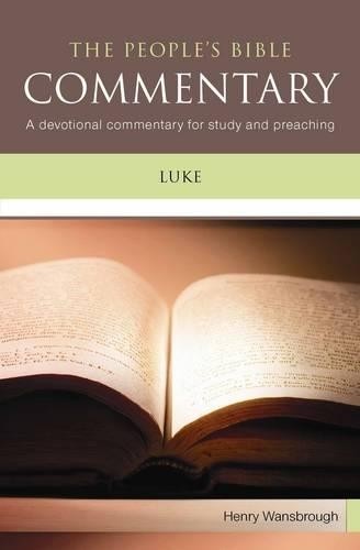 Luke bible commentary - luke:, a