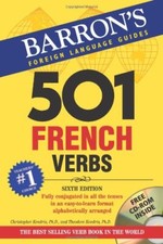 501 French Verbs (501 Verbs) (6th Edition) By Christopher Kendris