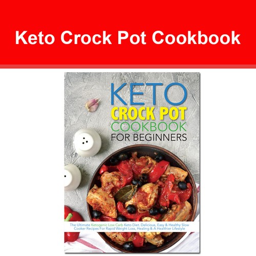 Keto crock pot cookbook - keto, for
