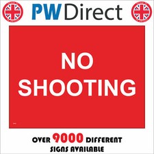 PR467 NO SHOOTING SIGN RED