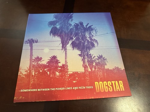 Signed dogstar somewhere - signed,
