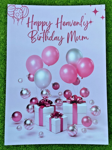 Happy heavenly birthday mum - happy,