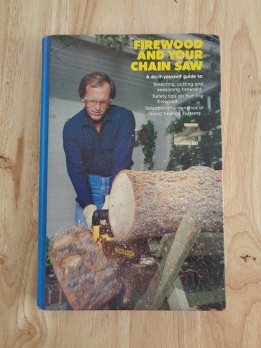 Firewood and your chain saw - firewood,