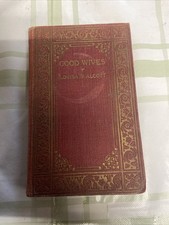 Good Wives, by Louisa M