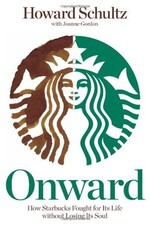 Onward: How Starbucks Fought