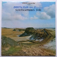 Northumbrian Folk LP BBC REC118S EX/EX 1970s with Scott Dobson, Johnson Ellwo...