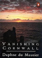 Vanishing Cornwall,Daphne Du Maurier,Christian Browning