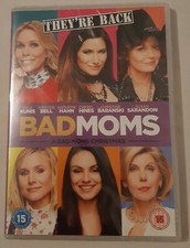 Bad Moms - A Bad Mom's