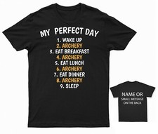 My perfect day T-Shirt Archery Club Bow and arrow Target Bullseye Aim Precision