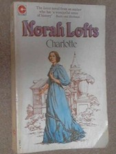 Charlotte By Norah Lofts