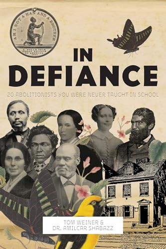 Defiance 20 abolitionists - in,