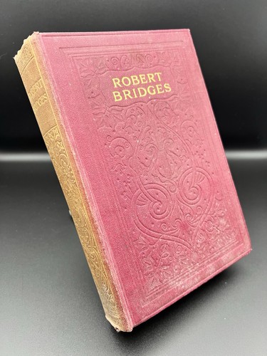 Antique 1912 robert bridges - 1912,