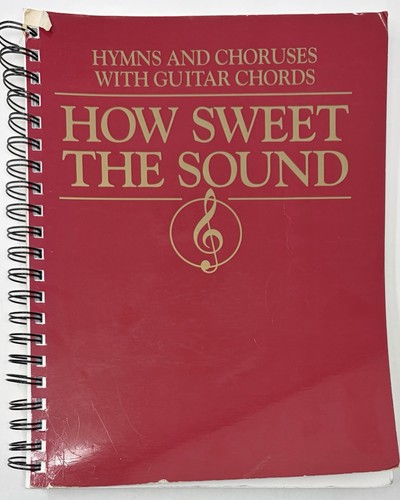 How sweet the - the, sound
