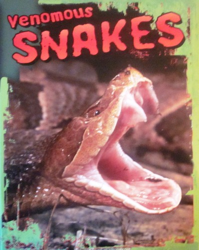 Venomous snakes - venomous,