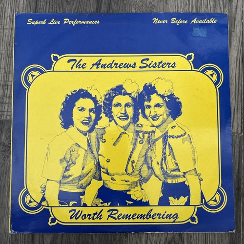 The andrews sisters worth - the,