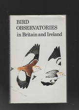 Bird Observatories in Britain and Ireland - Roger Durman (pub T&AD Poyser)