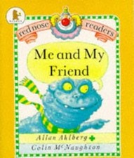 Me and My Friend (Red Nose Readers), Ahlberg, Allan, Used; Good Book