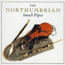 The Northumbrian Small Pipes CD - Like New