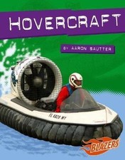 Hovercrafts (Blazers: Horsepower) by Aaron Sautter