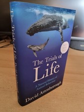 The Trials Of Life bY David Attenborough SIGNED 1st/1st. NEW