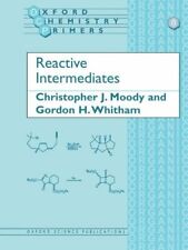 Reactive Intermediates (Oxford