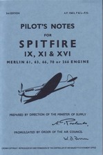 Spitfire IX XI & XVI Pilots Notes by Air Ministry | Paperback | 1972