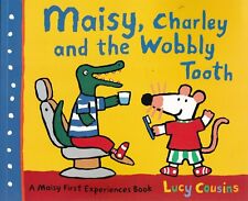 Maisy, Charley and the Wobbly Tooth (Paperback) Book - First Experiences Dentist