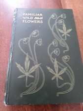 FAMILIAR WILD FLOWERS F EDWARD