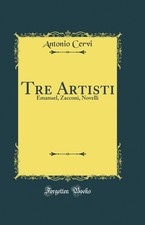Tre Artisti: Emanuel, Zacconi