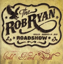 The Rob Ryan Roadshow - Cold