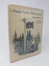 Ronald Searle / From Frozen North to Filthy Lucre with Remarks Signed 1st 1964