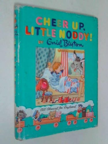 Cheer little noddy enid - up,, noddy!-enid